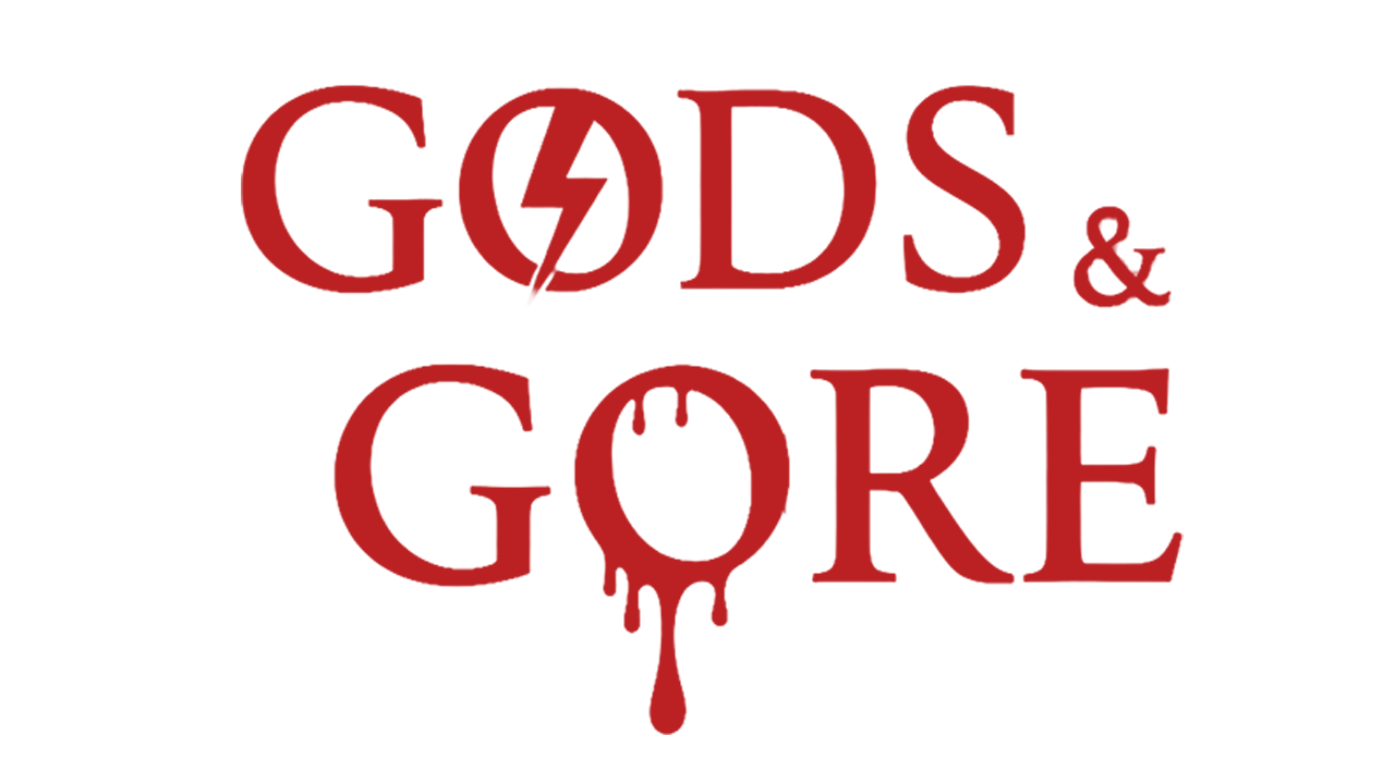 Gods & Gore